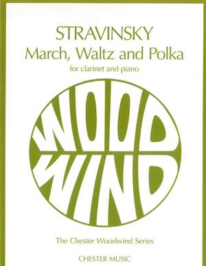 Igor Stravinsky: March, Waltz And Polka