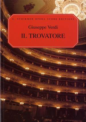 Giuseppe Verdi: Il Trovatore