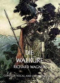 Richard Wagner: Die Walkure