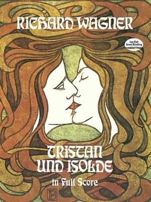 Richard Wagner: Tristan Und Isolde