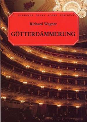 Richard Wagner: Gotterdammerung