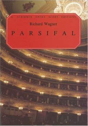 Richard Wagner: Parsifal