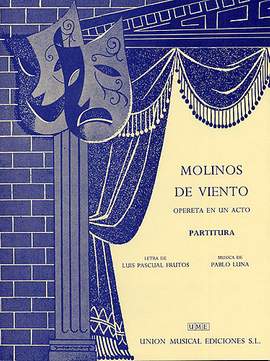 Pablo Luna: Molinos De Viento