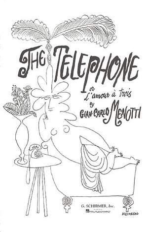Gian Carlo Menotti: The Telephone