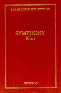 Edward Elgar: Symphony No.1 In A Flat Op.55 Complete Ed. (Cloth)