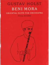 Gustav Holst: Beni Mora Op. 29 No. 1