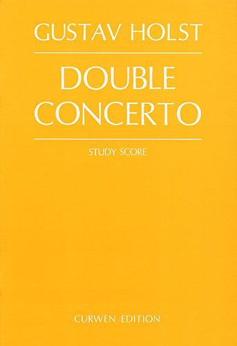 Gustav Holst: Double Concerto