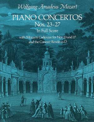 Wolfgang Amadeus Mozart: Piano Concertos Nos. 23-27