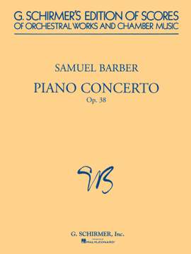Samuel Barber: Piano Concerto, Op. 38