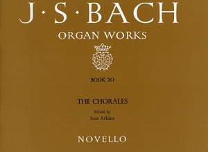 Johann Sebastian Bach: Organ Works Book 20