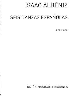 Isaac Albéniz: Seis Danzas Espanolas