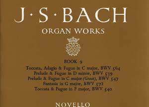 Johann Sebastian Bach: Organ Works Book 9