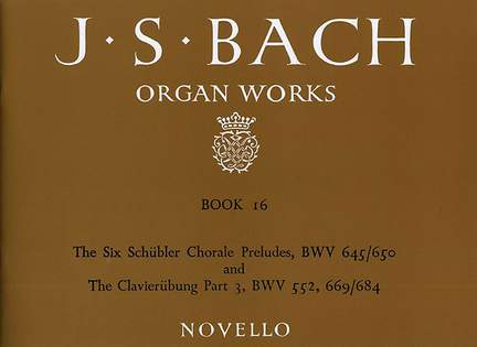 Johann Sebastian Bach: Organ Works Book 16