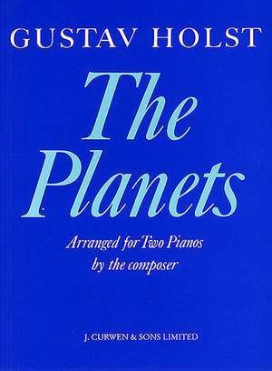 Gustav Holst: The Planets For Two Pianos