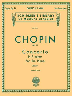 Frédéric Chopin: Concerto No. 2 in F Minor, Op. 21