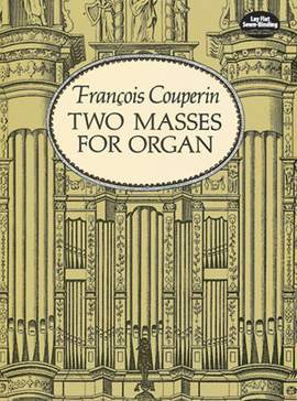 Francois Couperin: 2 Masses For Organ