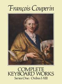 Francois Couperin: Complete Keyboard Works Series One