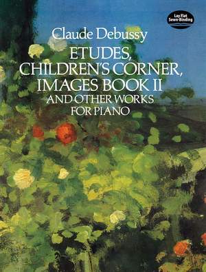 Claude Debussy: Etudes Children's Corner Images Book II