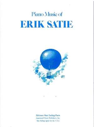 Erik Satie: Piano Music of Erik Satie