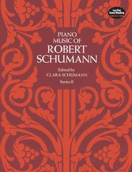 Robert Schumann: Piano Music Series II