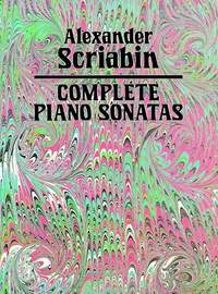 Alexander Scriabin: Complete Piano Sonatas
