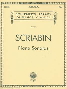 Alexander Scriabin: Piano Sonatas - Centennial Edition