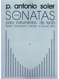 Antonio Soler: Sonatas Volume One