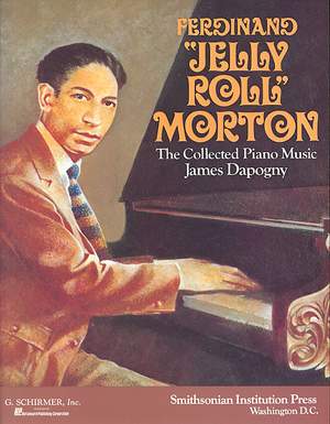 Ferdinand Morton: Ferdinand Jelly Roll Morton
