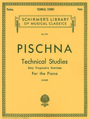 Josef Pischna: Technical Studies (60 Progressive Exercises)