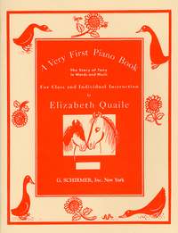 Elizabeth Quaile: Very First Piano Book for Class or Individual