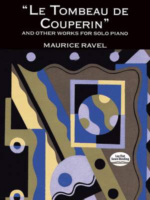 Maurice Ravel: Le Tombeau de Couperin and Other Works