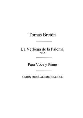 Tomas Breton: Tomas Breton: La Verbena De La Paloma No.5