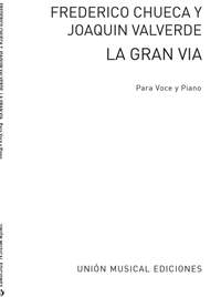 Joaquin Valverde: La Gran Via