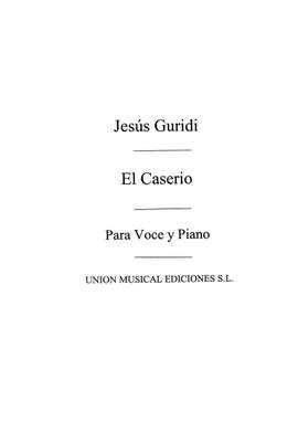 Jesus Guridi: El Caserio