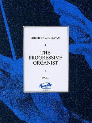 Trevor: The Progressive Organist Book 2