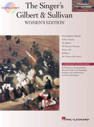 Gilbert & Sullivan: Singer's Gilbert & Sullivan - Women's Edition