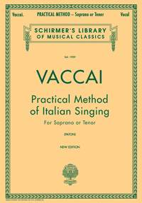 Nicola Vaccai: Practical Method of Italian Singing