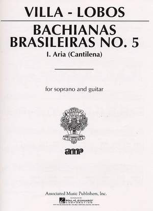 Heitor Villa-Lobos: Bachianas Brasileiras No. 5: Aria