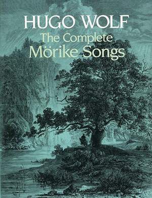 Hugo Wolf: The Complete Mörike Songs