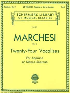 Mathilde Marchesi: 24 Vocalises, Op. 2