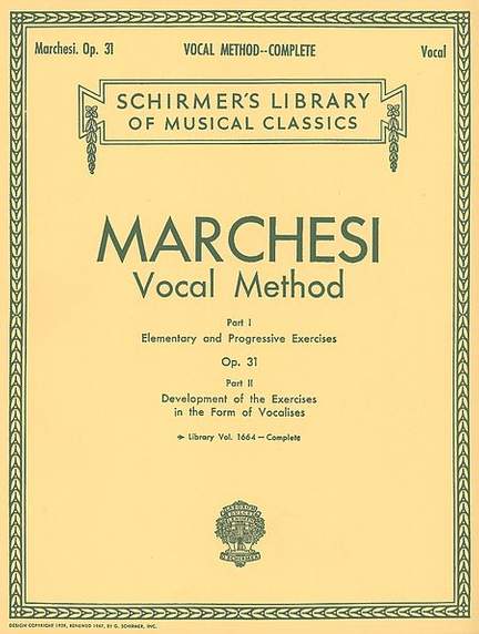 Mathilde Marchesi: Vocal Method, Op. 31 (Complete)