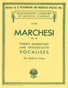 Salvatore Marchesi: 20 Elementary and Progressive Vocalises, Op. 15