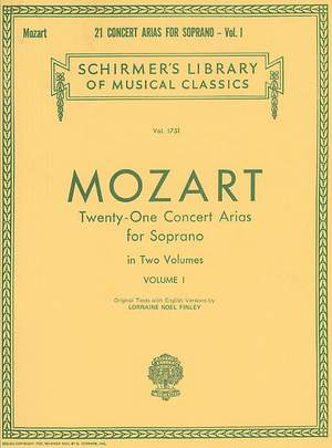 Wolfgang Amadeus Mozart: 21 Concert Arias for Soprano - Volume I