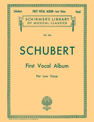 Franz Schubert: First Vocal Album For Low Voice