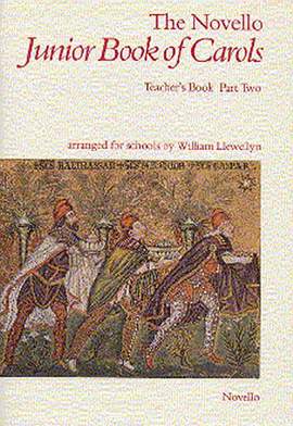 Llewellyn: The Novello Junior Book Of Carols Teacher's Book 2