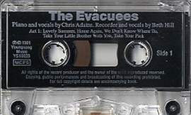 The Evacuees Cassette
