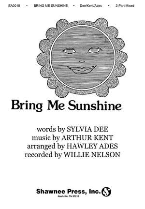 Arthur Kent: Bring Me Sunshine