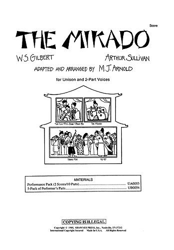 Gilbert & Sullivan: The Mikado