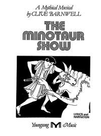 Clive Barnwell: The Minotaur Show