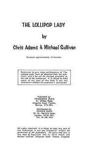 Chris Adams_Michael Sullivan: The Lollipop Lady